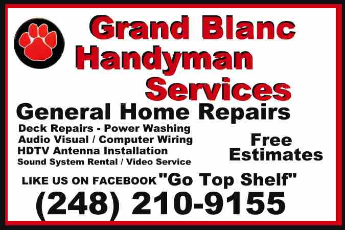 Grand Blanc Handyman Services - Home Repairs, Doors, Decks, Deck Staining, Power Washing, Kitchen Repairs, General Handyman Repairs Near Me